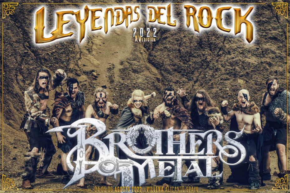 Brothers of Metal (Leyendas del Rock 2022)